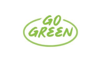 Go Green badge. Eco-friendly slogan. Badge pin with environmental awareness message. vector