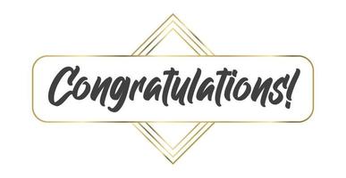 Congratulations lettering message with elegant golden frame. Congrats calligraphic quote. Hand drawn style calligraphy phrase. vector