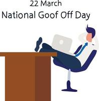 National Goof Off Day Vector illustration.