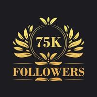 75K Followers celebration design. Luxurious 75K Followers logo for social media followers vector