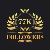 77K Followers celebration design. Luxurious 77K Followers logo for social media followers vector