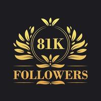 81K Followers celebration design. Luxurious 81K Followers logo for social media followers vector