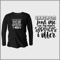 Funny quotes t-shirt design with vector