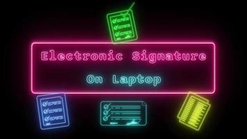 Electronic signature on laptop Neon red-blue Fluorescent Text Animation red frame on black background video