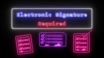 Electronic signature required Neon red-blue Fluorescent Text Animation white frame on black background video