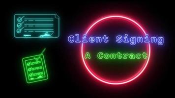 Client signing a contract Neon green-blue Fluorescent Text Animation red frame on black background