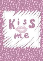 Kiss me text and lips on abstract pattern background vector