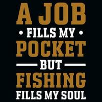 Fishing typographic graphics tshirt design vector