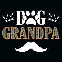 Grandpa's typographic tshirt design vector