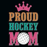 Proud hockey mom typographic tshirt design vector