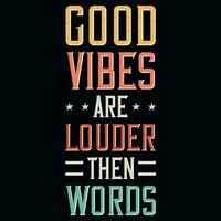 Good vibes summer typographic tshirt design vector