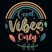 Good vibes summer typography tshirt design vector