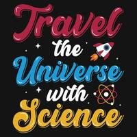 Science typography tshirt design vector design