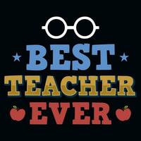 Best teacher elementary school educational teachers tshirt design vector