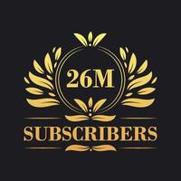 26M Subscribers celebration design. Luxurious 26M Subscribers logo for social media subscribers vector