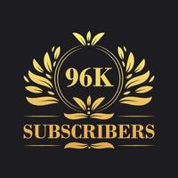 96K Subscribers celebration design. Luxurious 96K Subscribers logo for social media subscribers vector