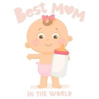 Best mom in the world, happy mother's day card. vector