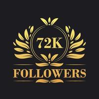 72K Followers celebration design. Luxurious 72K Followers logo for social media followers vector