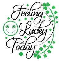 St. Patrick's day t-shirt design, Saint Patrick's day shirt, Lucky Irish shirt vector