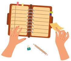 Hand making note. Writing plans on sticky memo notes, making schedule in paper planner, notebook. Hands with pen and personal timetable, reminders in organizer. Office Or Creative Concept. Vector