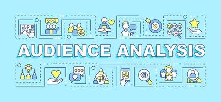 Audience analysis word concepts turquoise banner. Behaviour research. Infographics with editable icons on color background. Isolated typography. Vector illustration with text