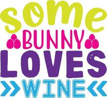 some bunny loves wine vector
