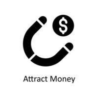 Attract Money Vector  Solid Icons. Simple stock illustration stock