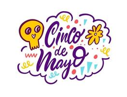 Cinco de mayo celebration Mexico. Hand drawn colorful lettering text. vector