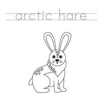 Trace the letters and color cartoon arctic hare. Handwriting practice for kids. vector