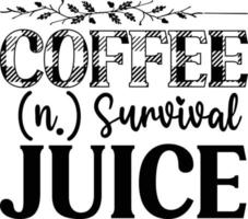 supervivencia jugo café portavasos tipografía diseños para ropa y accesorios vector