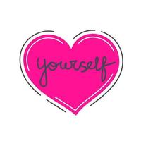 Love yourself heart inscription vector