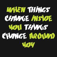 motivational and inspirational, lettering, unique, typography tshirt design vector
