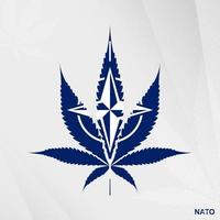 Flag of Nato in Marijuana leaf shape. The concept of legalization Cannabis in Nato. vector