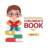 internacional para niños libro día. abril 2. fiesta concepto. linda chico con un libro en su manos se sienta en un apilar de libros. vector plano ilustración