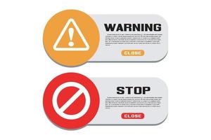 Warning and stop sign button for web purpose vector