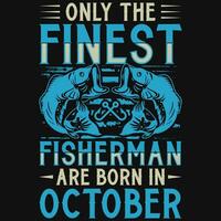 pescador son nacido en octubre cumpleaños camiseta diseño vector