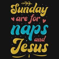 domingo son para siestas y Jesús tipografía camiseta diseño vector