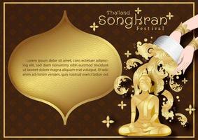 Poster of Thailand Songkran festival in traditional Thai pattern style, Hands of woman bathing the golden Buddha image with the name of event and example texts on brown background. vector
