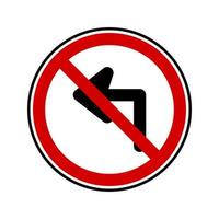 vector illustration of no left turn sign for traffic symbol and any purposes