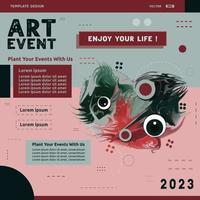 Design art event social media post templates. Abstrack Template design suitable for celebrations and arts Activity plans vector