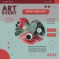 Design art event social media post templates. Abstrack Template design suitable for celebrations and arts Activity plans vector