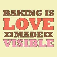 Baking t shirt design vector