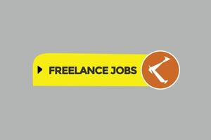 freelance jobs vectors.sign label bubble speech freelance jobs vector