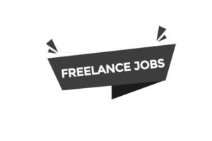 freelance jobs vectors.sign label bubble speech freelance jobs vector