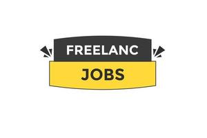 freelance jobs vectors.sign label bubble speech freelance jobs vector