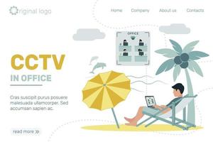 Site header. CCTV. Video surveillance. Remote access. A man is relaxing on the beach and watching the office on video surveillance. Vector illustration.