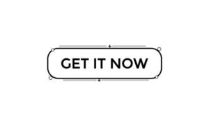 get it now vectors.sign label bubble speech get it now vector