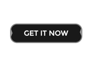 get it now vectors.sign label bubble speech get it now vector
