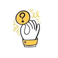 Hand icon with question sign in circle. Hand drawn colorful cartoon doodle style. vector