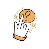 Hand cursor on question doodle icon. Hand drawn colorful cartoon style. vector